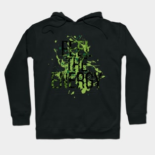 Feel the Energy! Hoodie